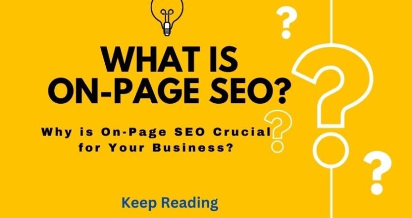 What is on-page SEO and why is it a ranking game-changer?